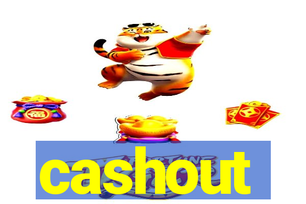 cashout