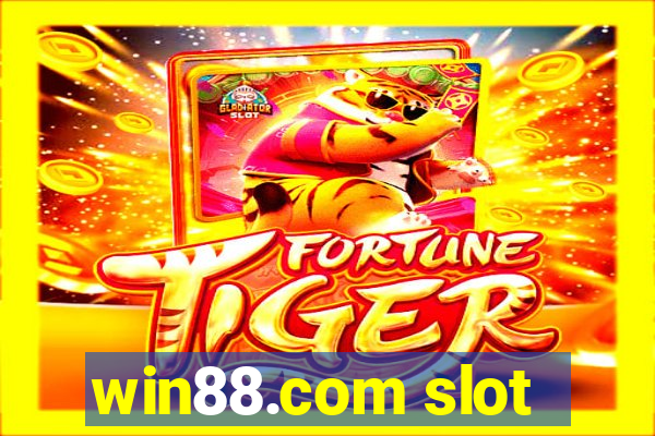 win88.com slot