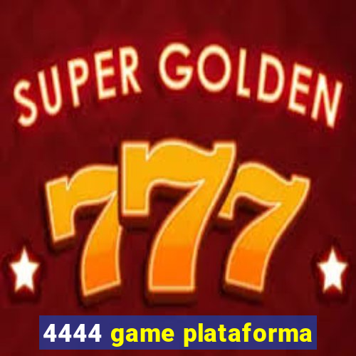 4444 game plataforma