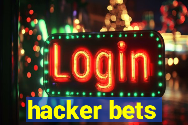 hacker bets