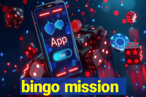 bingo mission