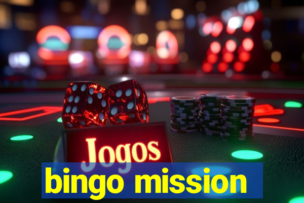 bingo mission