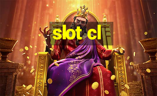 slot cl