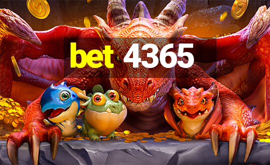 bet 4365