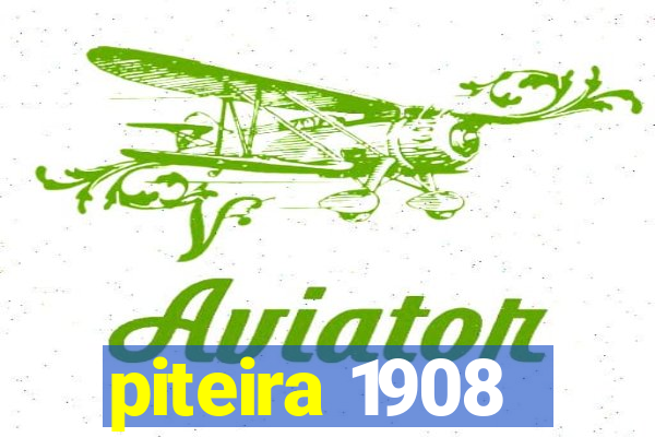 piteira 1908