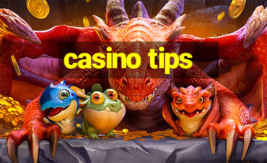 casino tips