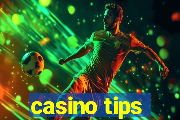 casino tips