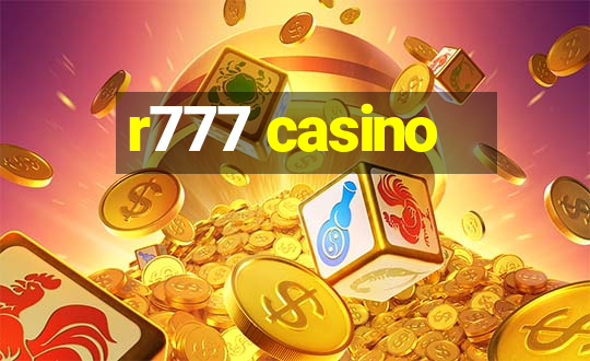 r777 casino