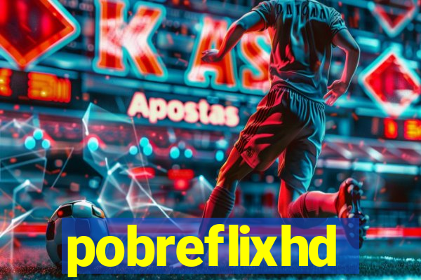 pobreflixhd