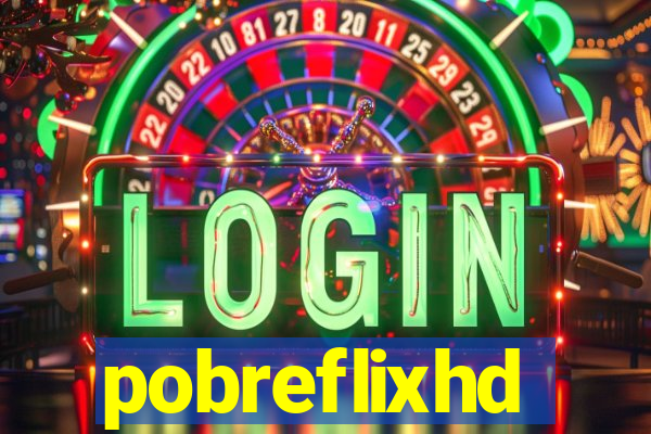 pobreflixhd