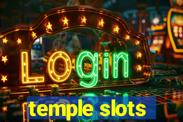 temple slots