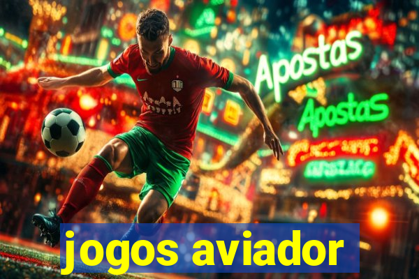 jogos aviador