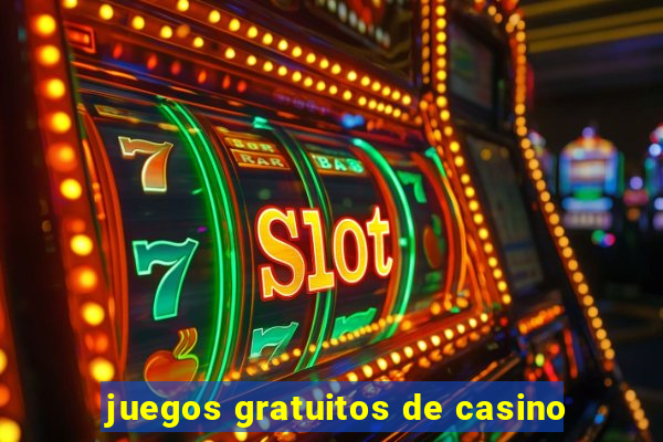 juegos gratuitos de casino