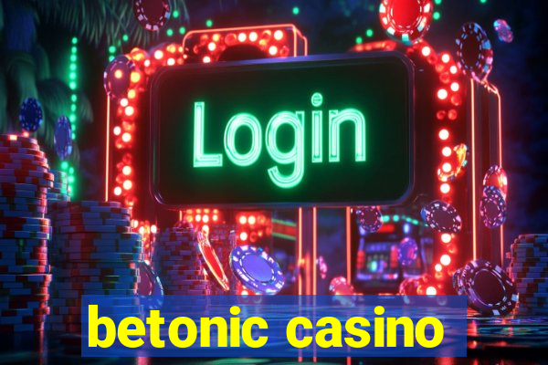 betonic casino