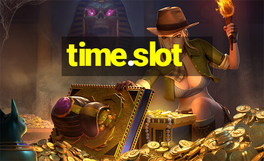 time.slot