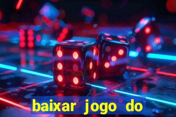 baixar jogo do fortune tiger