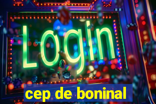 cep de boninal