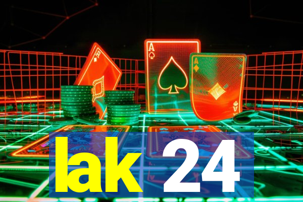 lak 24