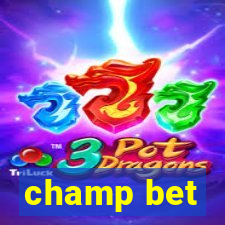 champ bet