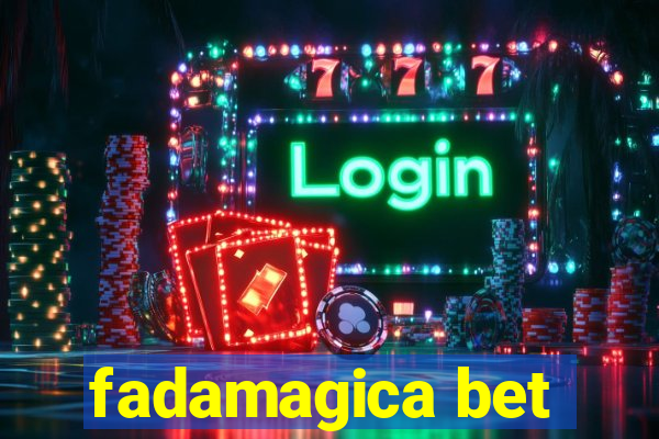 fadamagica bet