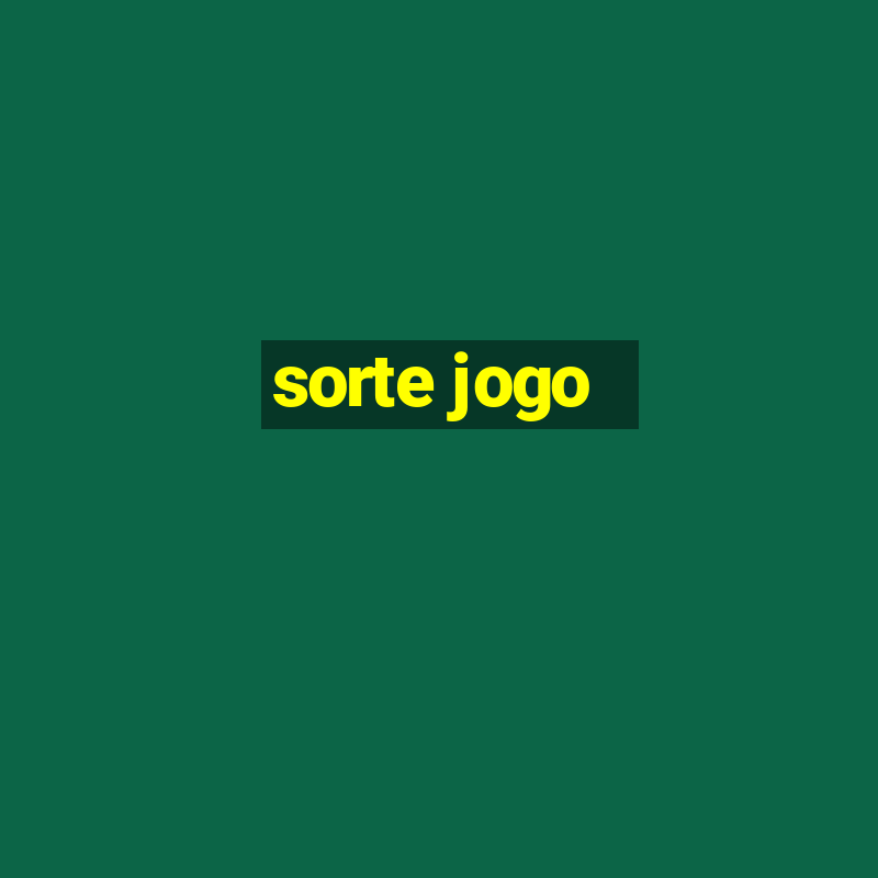 sorte jogo