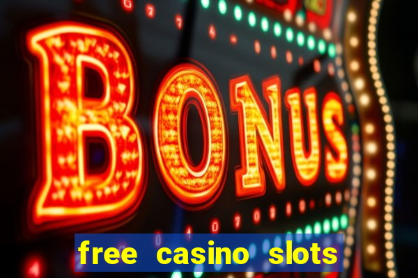 free casino slots machines no download