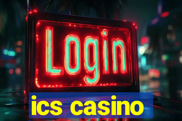 ics casino