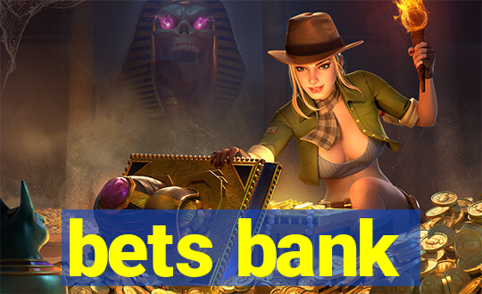 bets bank