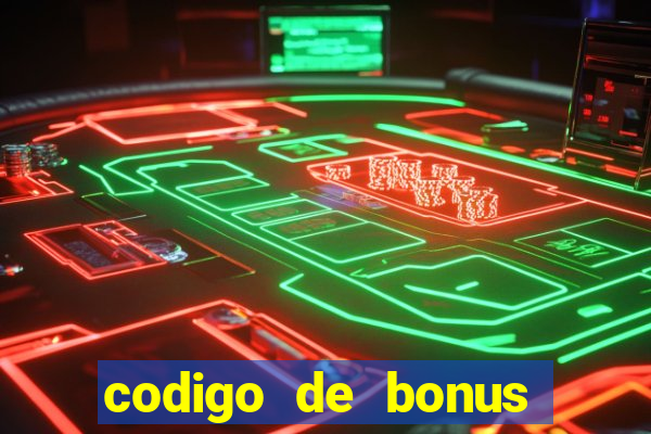 codigo de bonus vai de bet