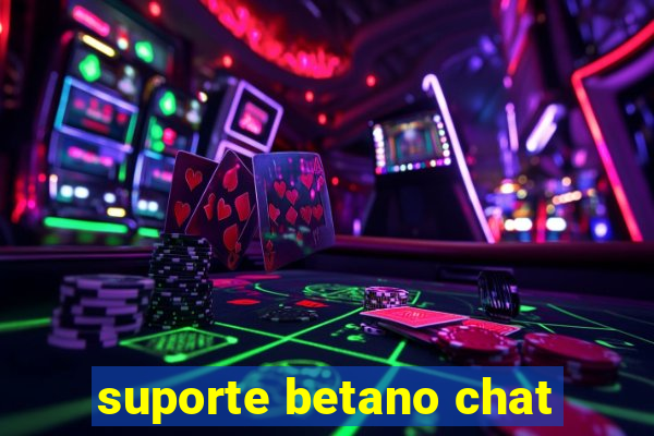 suporte betano chat