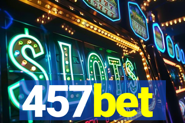 457bet