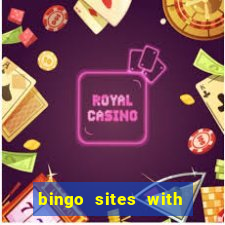 bingo sites with free money no deposit