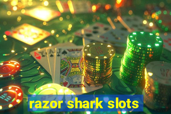 razor shark slots