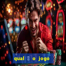 qual 茅 o jogo do tigre que ganha dinheiro