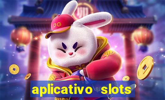 aplicativo slots paga mesmo