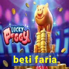 beti faria