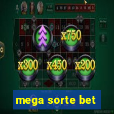 mega sorte bet