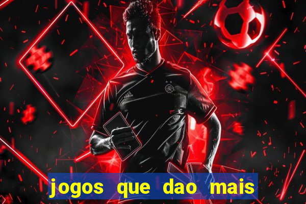 jogos que dao mais dinheiro na betano