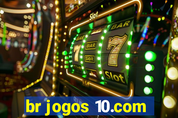 br jogos 10.com