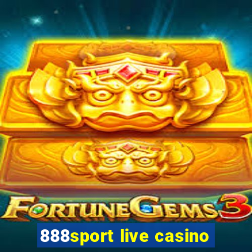 888sport live casino