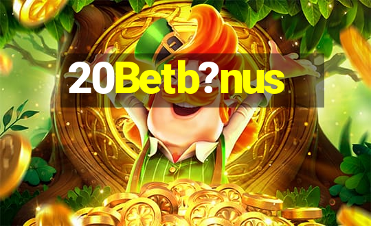 20Betb?nus