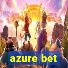 azure bet