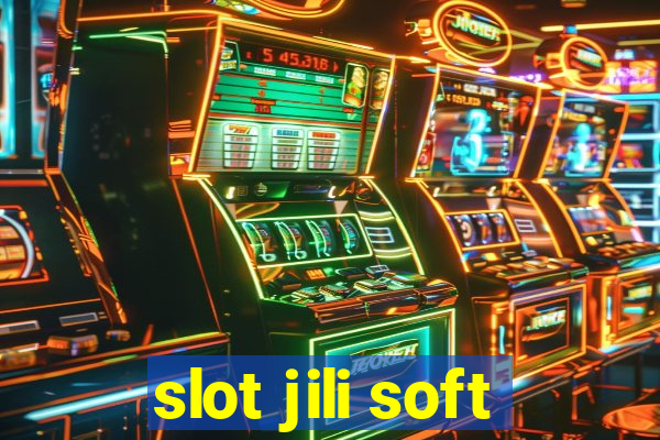 slot jili soft