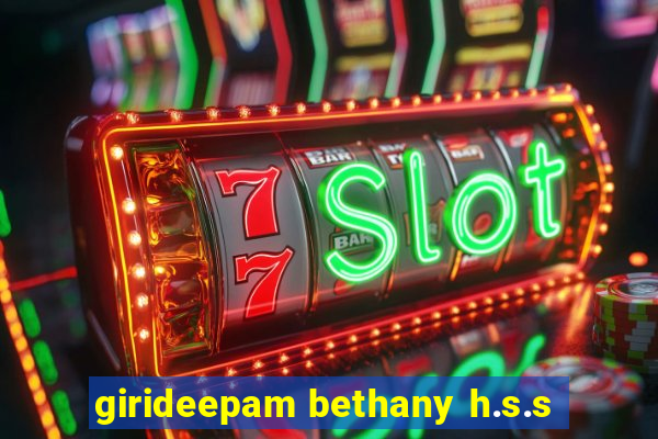 girideepam bethany h.s.s