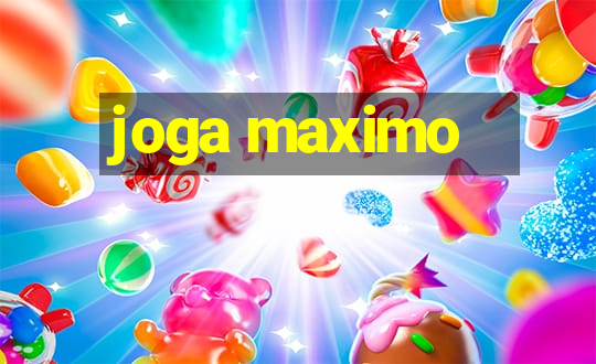 joga maximo