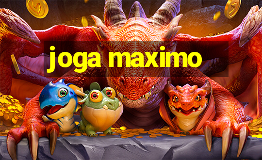 joga maximo