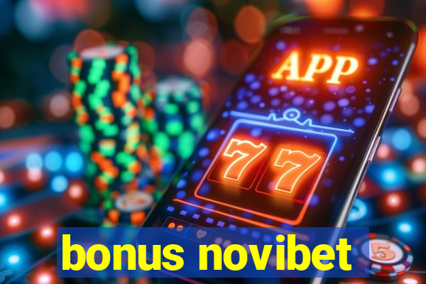 bonus novibet