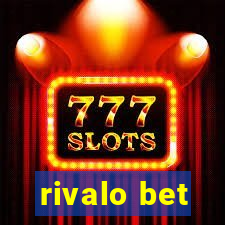 rivalo bet