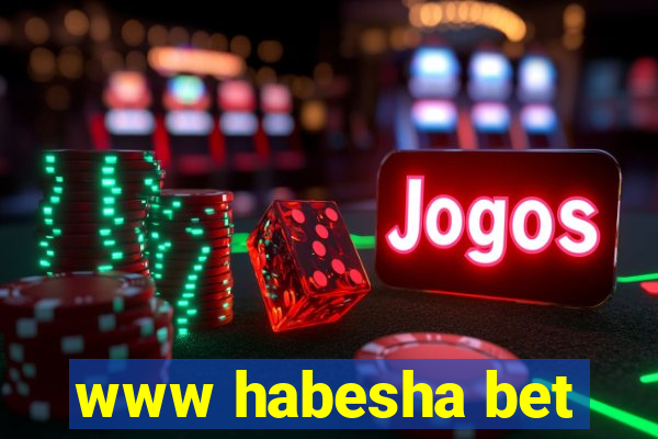 www habesha bet