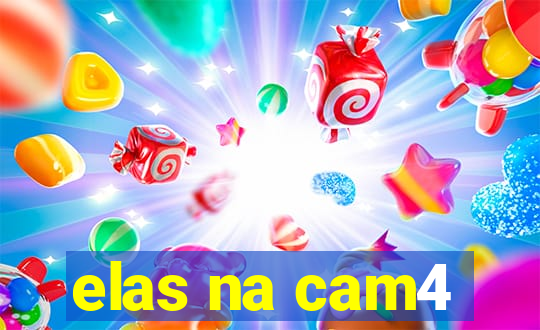 elas na cam4